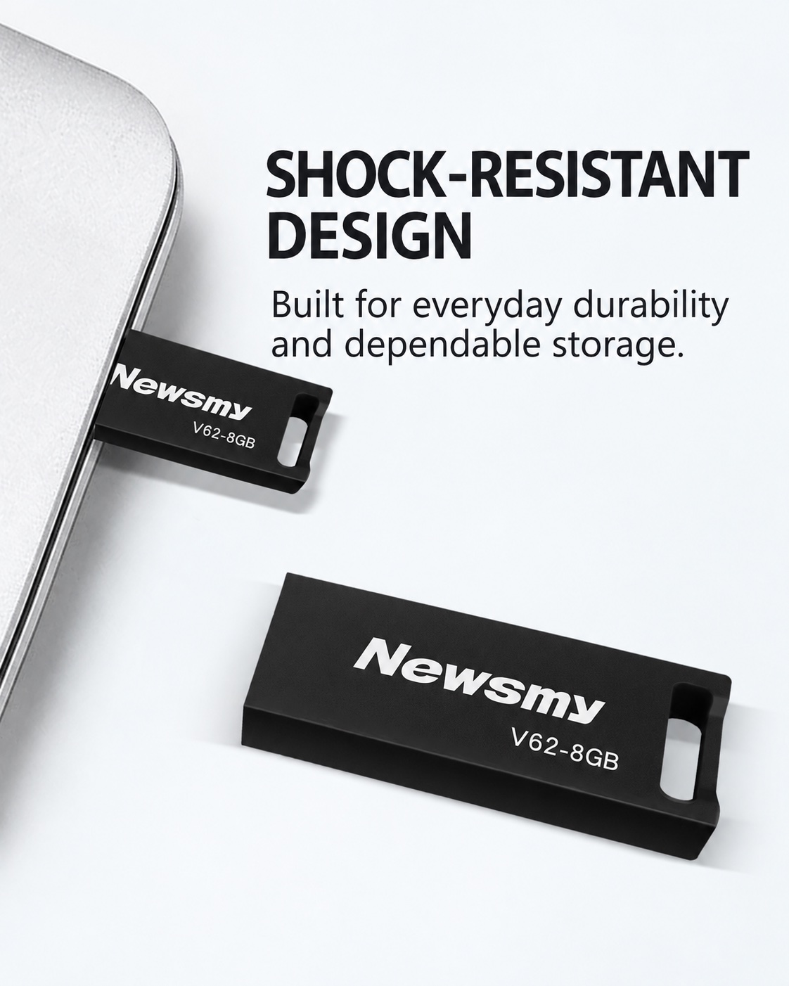 NEWSMY V62 — Shock-resistant design. A compact drive designed for everyday durability and dependable storage.