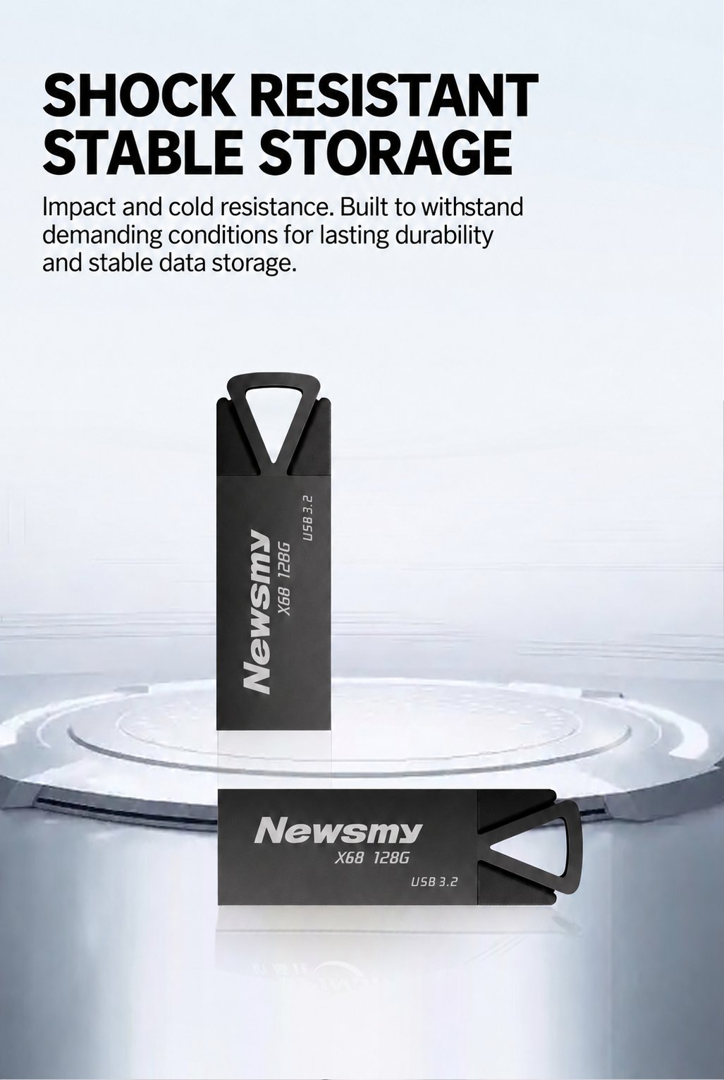 NEWSMY X68 — Shock resistance and stability. Impact and cold resistance for durability and stable data storage.